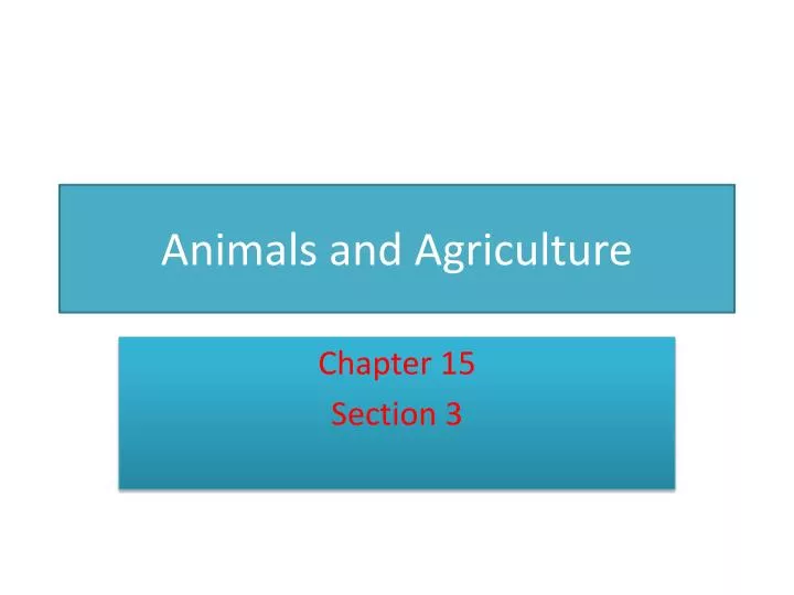 animals and agriculture