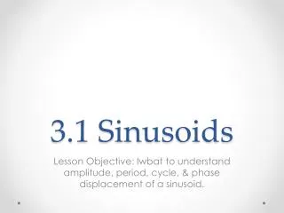 3.1 Sinusoids