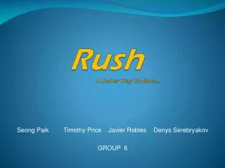 rush a better way to move