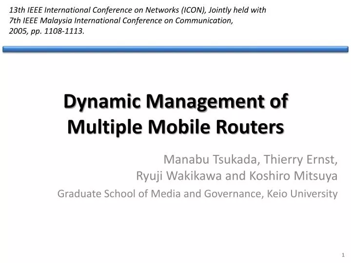 dynamic management of multiple mobile routers