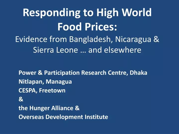 responding to high world food prices evidence from bangladesh nicaragua sierra leone and elsewhere