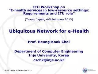 Ubiquitous Network for e-Health
