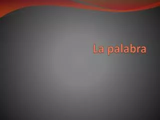 la palabra
