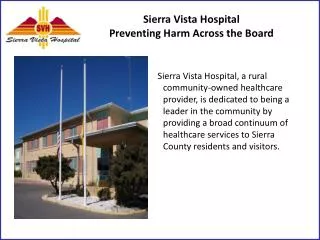 Sierra Vista Hospital Preventing Harm Across the Board