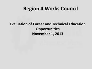 Region 4 Works Council