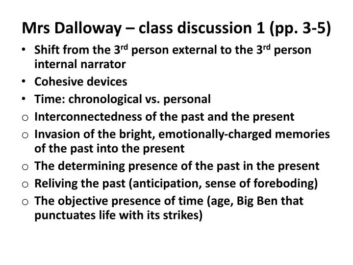mrs dalloway class discussion 1 pp 3 5