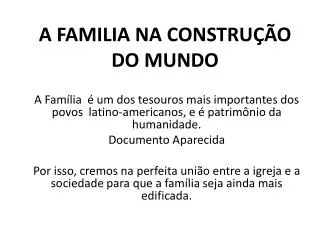 a familia na constru o do mundo
