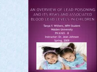 An overview of Lead poisoning and its risks and associated blood lead levels in children