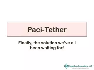 Paci -Tether