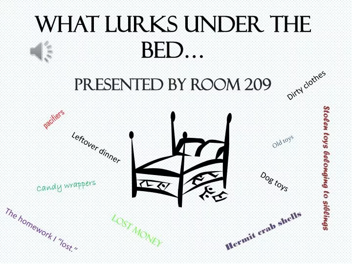 what lurks under the bed