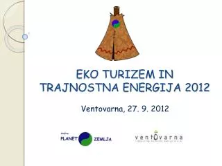 EKO TURIZEM IN TRAJNOSTNA ENERGIJA 2012