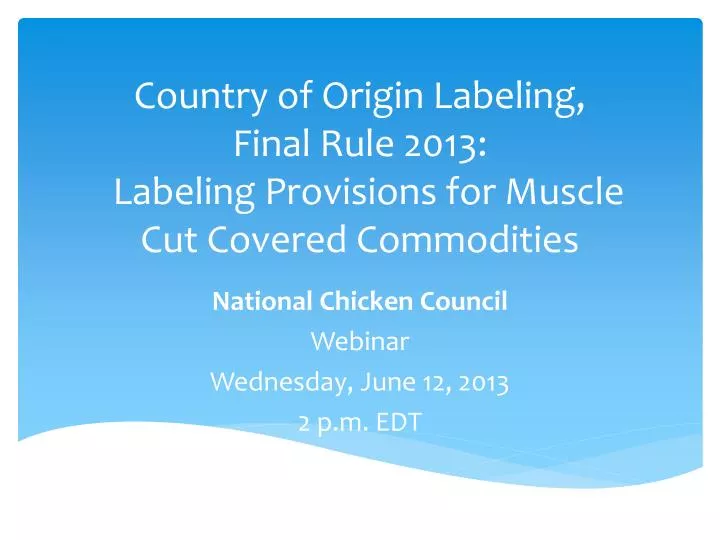 country of origin labeling final rule 2013 labeling provisions for muscle cut covered commodities
