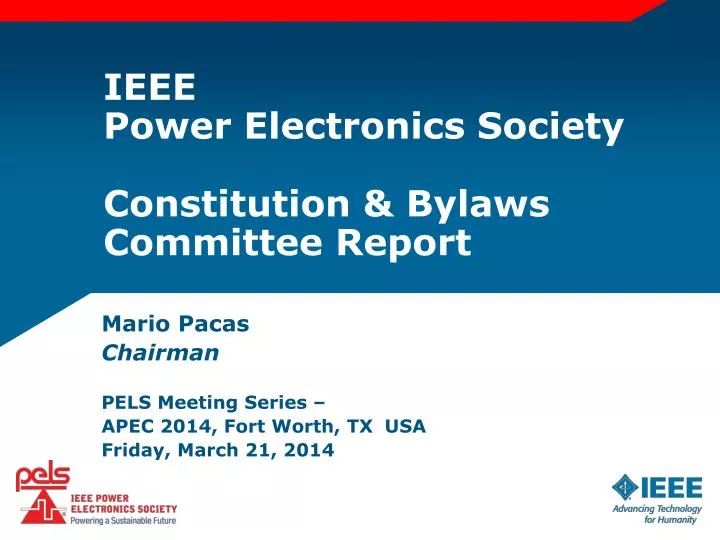ieee power electronics society constitution bylaws committee report
