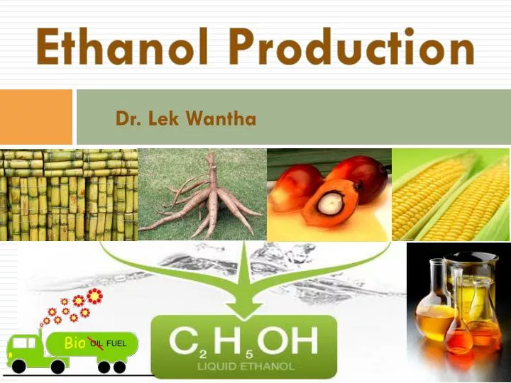 ethanol production