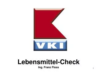 lebensmittel check ing franz floss