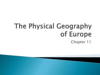 The Physical Geography of Europe
