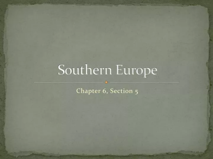 southern europe