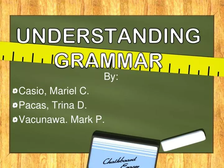 understanding grammar