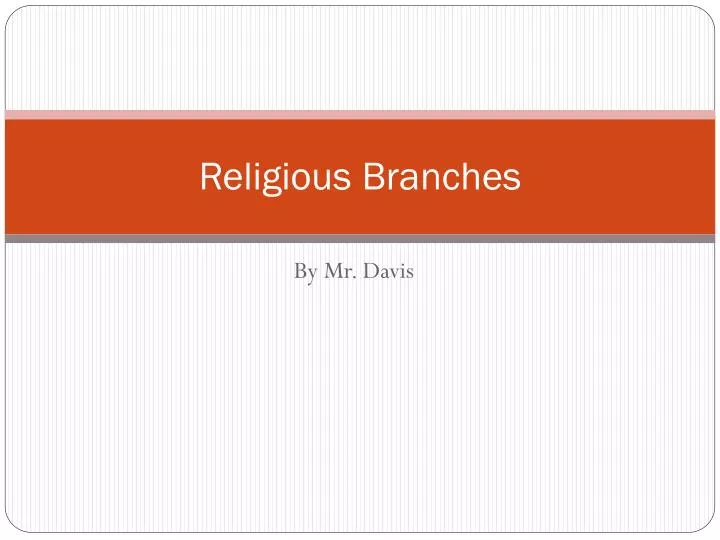 religious branches