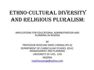 ETHNO-CULTURAL DIVERSITY AND RELIGIOUS PLURALISM: