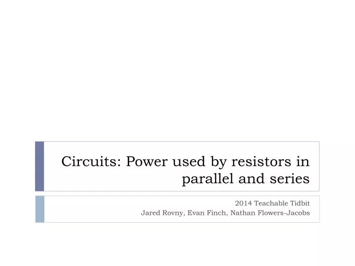 circuits power used by resistors in parallel and series