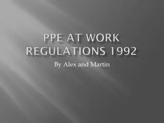 PPE at Work Regulations 1992