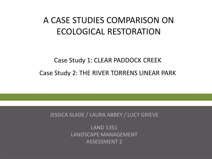 a case studies comparison on ecological restoration