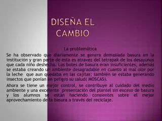 dise a el cambio