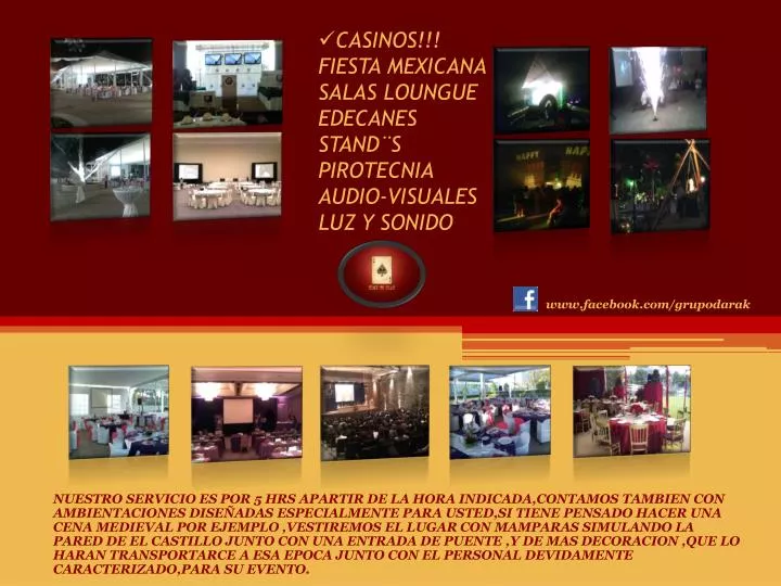 casinos fiesta mexicana salas loungue edecanes stand s pirotecnia audio visuales luz y sonido