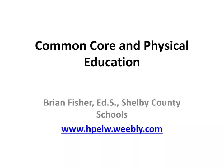 common core and physical education