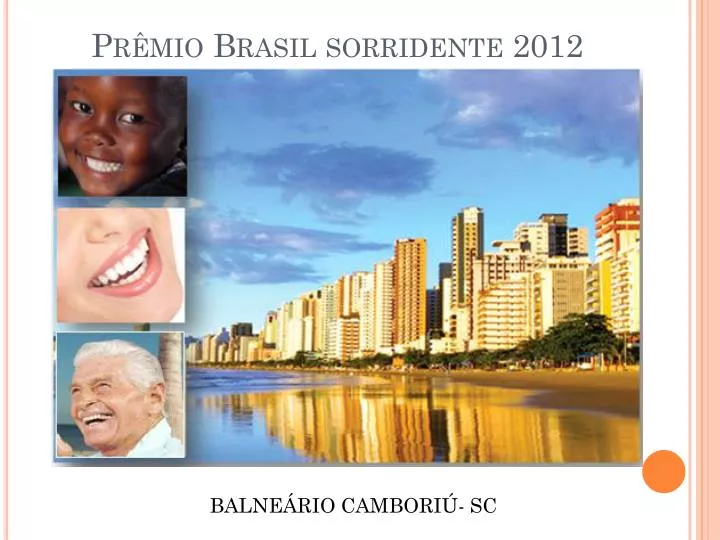 pr mio brasil sorridente 2012