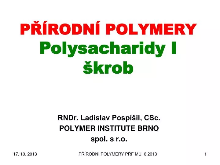 p rodn polymery polysacharidy i krob