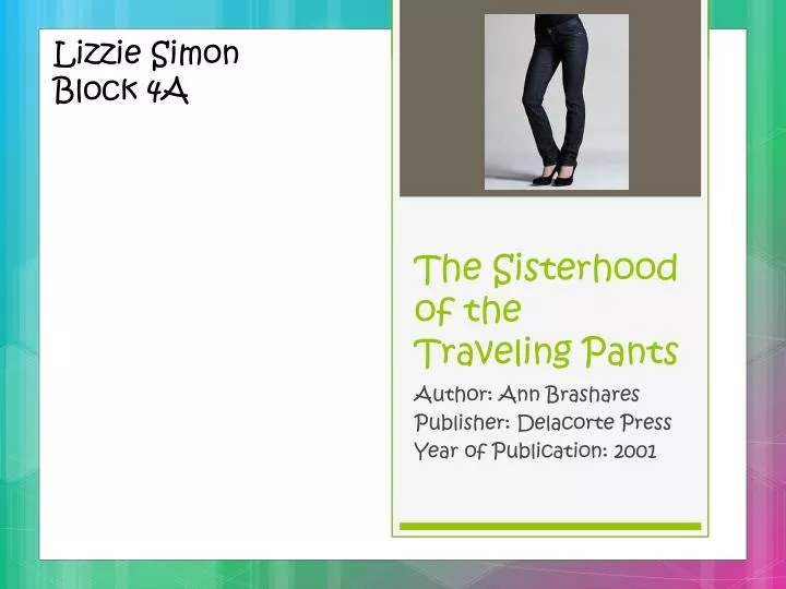 the sisterhood of the traveling pants
