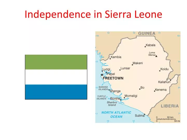 independence in sierra leone
