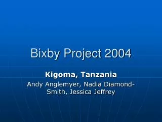 Bixby Project 2004