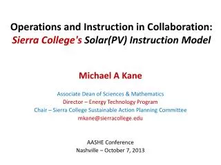 Operations and Instruction in Collaboration: Sierra College's Solar(PV) Instruction Model