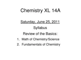 Chemistry XL 14A