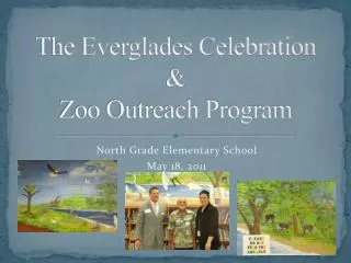 The Everglades Celebration &amp; Zoo Outreach Program