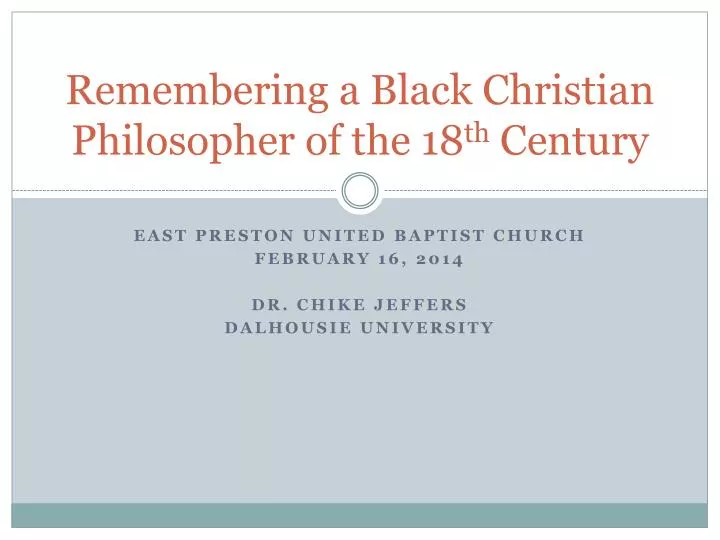 remembering a black christian philosopher of the 18 th century