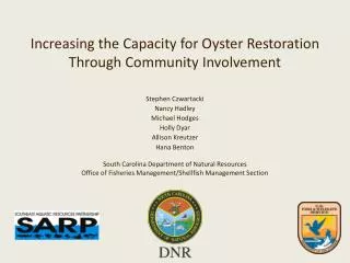 Increasing the Capacity for Oyster Restoration Through Community Involvement