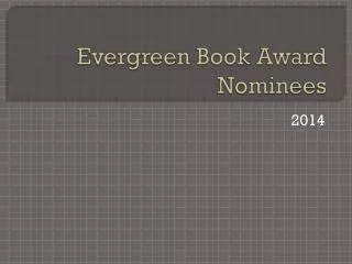 Evergreen Book Award Nominees