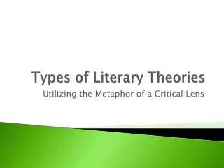 Types of Literary Theories
