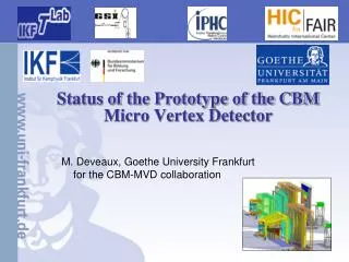Status of the Prototype of the CBM Micro Vertex Detector