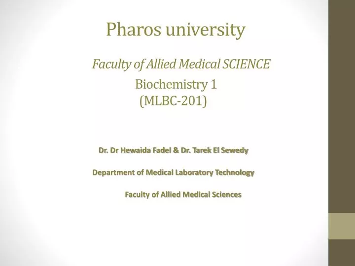 pharos university faculty of allied medical science biochemistry 1 mlbc 201