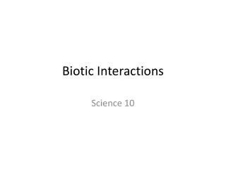 biotic interactions