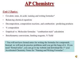 Unit 3 Topics: Covalent, ionic, &amp; acids: naming and writing formulas*
