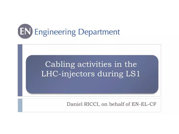 cabling activities in the lhc injectors during ls1