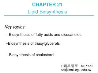 CHAPTER 21 Lipid Biosynthesis