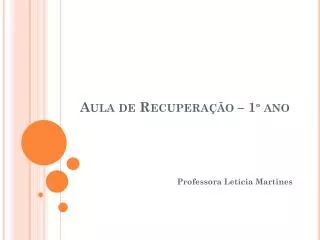 aula de recupera o 1 ano