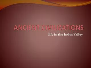 ANCIENT CIVILIZATIONS